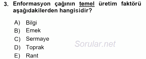 Yeni Teknolojiler ve Çalışma Hayatı 2017 - 2018 Dönem Sonu Sınavı 3.Soru