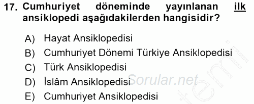 Tarih Metodu 2015 - 2016 Dönem Sonu Sınavı 17.Soru