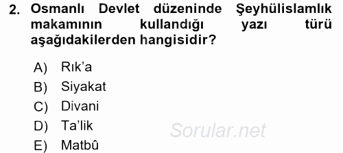 Tarih Metodu 2015 - 2016 Dönem Sonu Sınavı 2.Soru