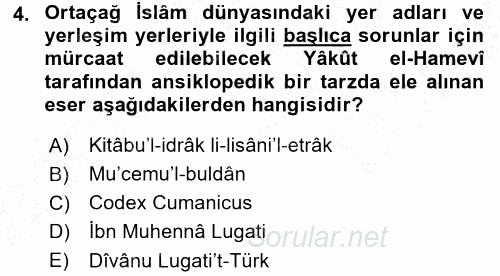 Tarih Metodu 2015 - 2016 Dönem Sonu Sınavı 4.Soru