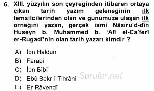 Tarih Metodu 2015 - 2016 Dönem Sonu Sınavı 6.Soru