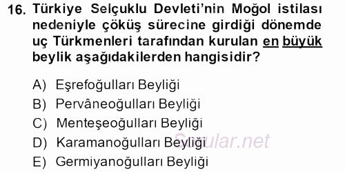 Türkiye Selçuklu Tarihi 2014 - 2015 Dönem Sonu Sınavı 16.Soru