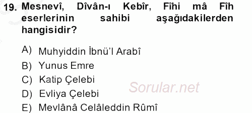 Türkiye Selçuklu Tarihi 2014 - 2015 Dönem Sonu Sınavı 19.Soru