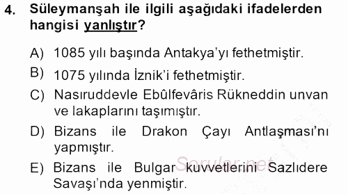 Türkiye Selçuklu Tarihi 2014 - 2015 Dönem Sonu Sınavı 4.Soru