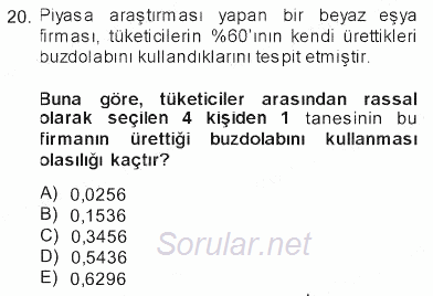 İstatistik 1 2012 - 2013 Tek Ders Sınavı 20.Soru