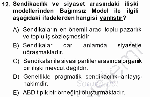 Sendikacılık 2014 - 2015 Dönem Sonu Sınavı 12.Soru