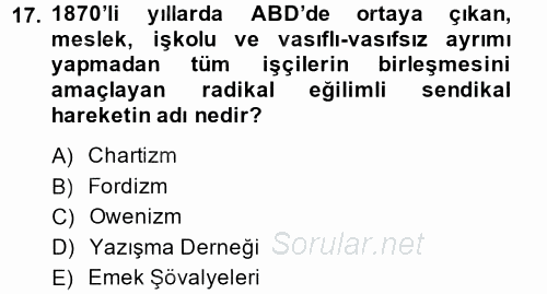 Sendikacılık 2014 - 2015 Dönem Sonu Sınavı 17.Soru