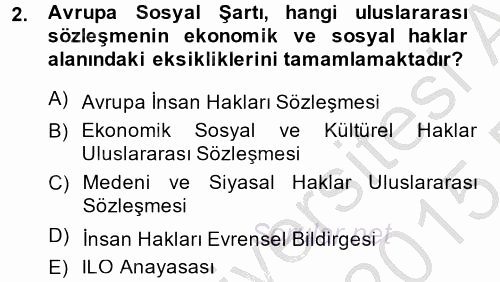 Sendikacılık 2014 - 2015 Dönem Sonu Sınavı 2.Soru