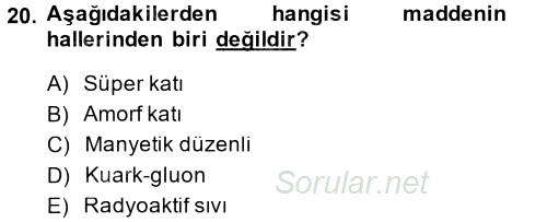 Okulöncesinde Fen Eğitimi 2014 - 2015 Dönem Sonu Sınavı 20.Soru