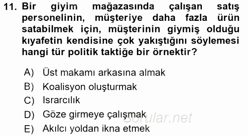 Profesyonel Yaşamda İmaj ve İtibar Yönetimi 2016 - 2017 Dönem Sonu Sınavı 11.Soru