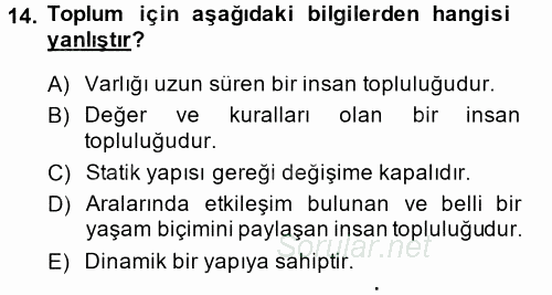 Endüstri Sosyolojisi 2014 - 2015 Dönem Sonu Sınavı 14.Soru