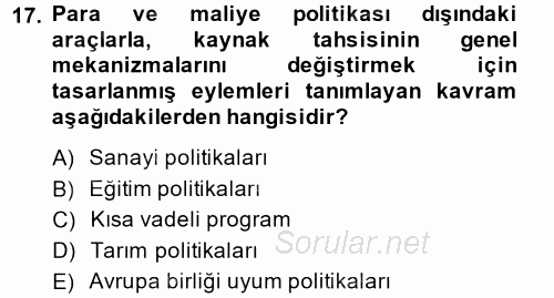 Endüstri Sosyolojisi 2014 - 2015 Dönem Sonu Sınavı 17.Soru