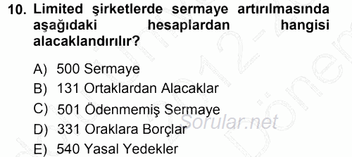 Muhasebe Uygulamaları 2012 - 2013 Dönem Sonu Sınavı 10.Soru