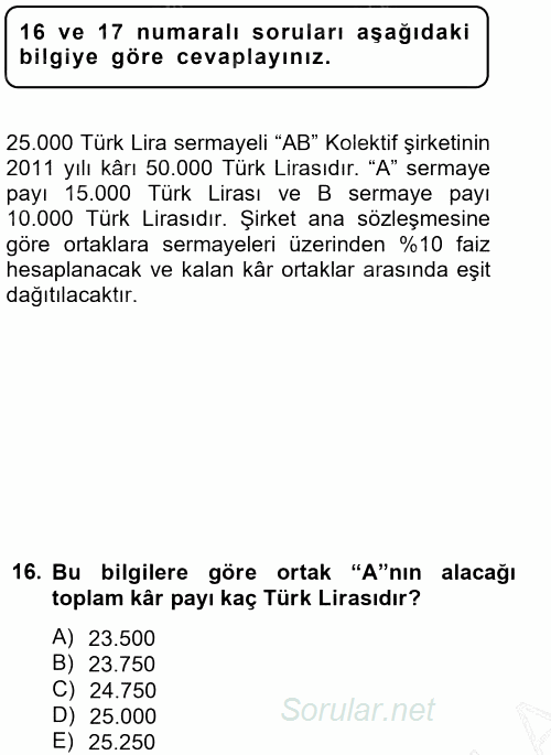 Muhasebe Uygulamaları 2012 - 2013 Dönem Sonu Sınavı 16.Soru