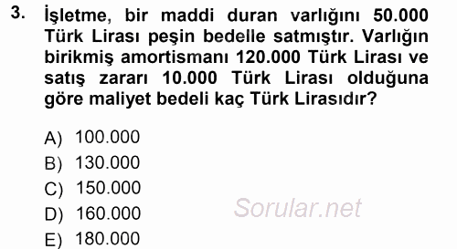 Muhasebe Uygulamaları 2012 - 2013 Dönem Sonu Sınavı 3.Soru