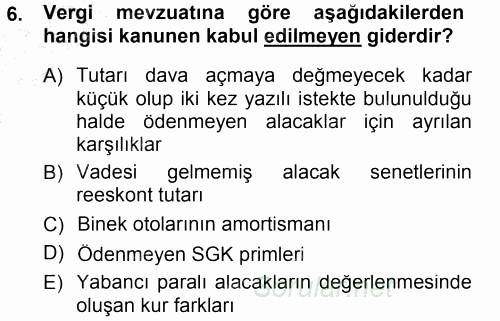 Muhasebe Uygulamaları 2012 - 2013 Dönem Sonu Sınavı 6.Soru