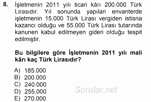 Muhasebe Uygulamaları 2012 - 2013 Dönem Sonu Sınavı 8.Soru