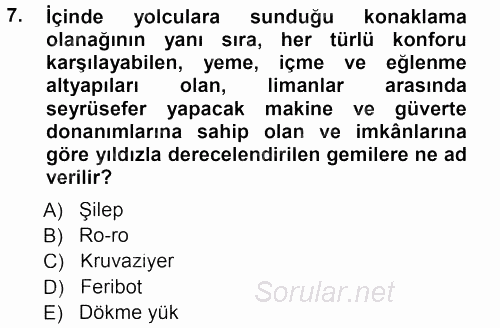 Ulaştırma Sistemleri 2012 - 2013 Dönem Sonu Sınavı 7.Soru