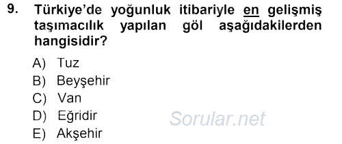 Ulaştırma Sistemleri 2012 - 2013 Dönem Sonu Sınavı 9.Soru