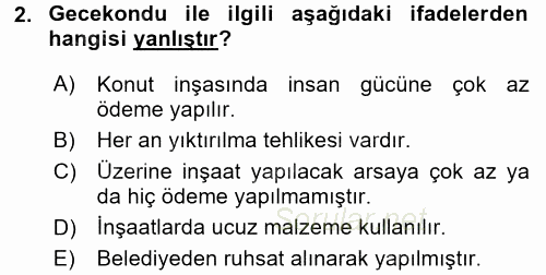 Kentleşme ve Konut Politikaları 2015 - 2016 Tek Ders Sınavı 2.Soru