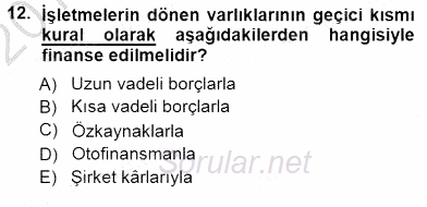Girişim Finansmanı 2012 - 2013 Dönem Sonu Sınavı 12.Soru