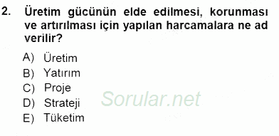 Girişim Finansmanı 2012 - 2013 Dönem Sonu Sınavı 2.Soru