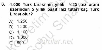 Girişim Finansmanı 2012 - 2013 Dönem Sonu Sınavı 6.Soru