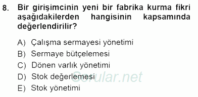 Girişim Finansmanı 2012 - 2013 Dönem Sonu Sınavı 8.Soru