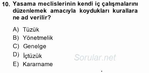 Anayasa Hukuku 2014 - 2015 Tek Ders Sınavı 10.Soru