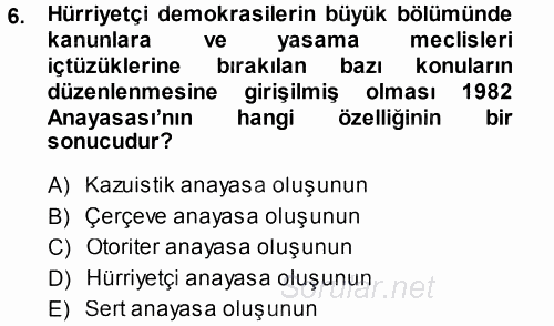 Anayasa Hukuku 2014 - 2015 Tek Ders Sınavı 6.Soru