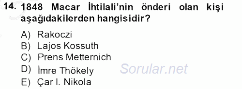 Osmanlı Tarihi (1789-1876) 2013 - 2014 Dönem Sonu Sınavı 14.Soru