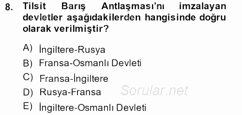 Osmanlı Tarihi (1789-1876) 2013 - 2014 Dönem Sonu Sınavı 8.Soru