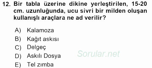 Dosyalama Arşivleme 2016 - 2017 Ara Sınavı 12.Soru