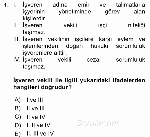 Bireysel İş Hukuku 2017 - 2018 Ara Sınavı 1.Soru
