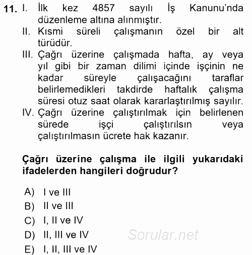 Bireysel İş Hukuku 2017 - 2018 Ara Sınavı 11.Soru