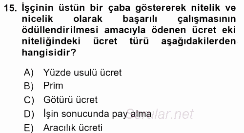 Bireysel İş Hukuku 2017 - 2018 Ara Sınavı 15.Soru