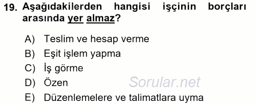 Bireysel İş Hukuku 2017 - 2018 Ara Sınavı 19.Soru