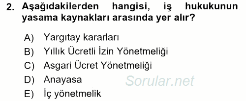Bireysel İş Hukuku 2017 - 2018 Ara Sınavı 2.Soru