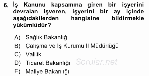 Bireysel İş Hukuku 2017 - 2018 Ara Sınavı 6.Soru