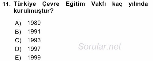 Çevre Sosyolojisi 2015 - 2016 Tek Ders Sınavı 11.Soru