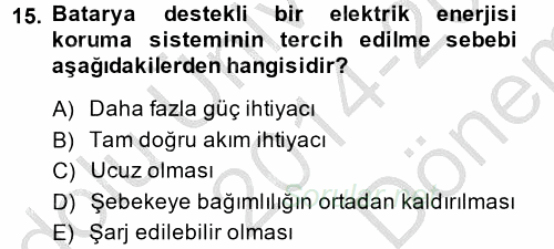 Elektrik Enerjisi İletimi ve Dağıtımı 2014 - 2015 Dönem Sonu Sınavı 15.Soru