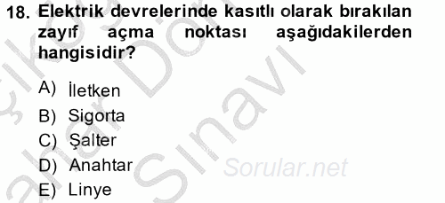 Elektrik Enerjisi İletimi ve Dağıtımı 2014 - 2015 Dönem Sonu Sınavı 18.Soru
