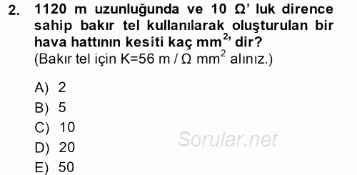 Elektrik Enerjisi İletimi ve Dağıtımı 2014 - 2015 Dönem Sonu Sınavı 2.Soru