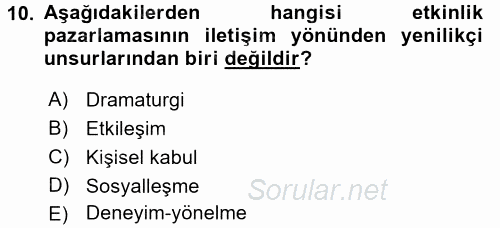 Halkla İlişkiler Uygulamaları ve Örnek Olaylar 2017 - 2018 3 Ders Sınavı 10.Soru