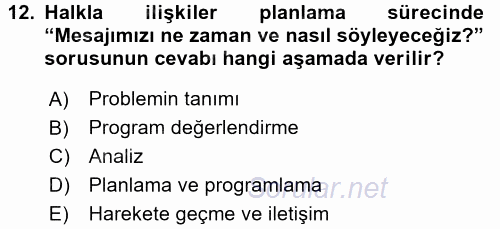 Halkla İlişkiler Uygulamaları ve Örnek Olaylar 2017 - 2018 3 Ders Sınavı 12.Soru