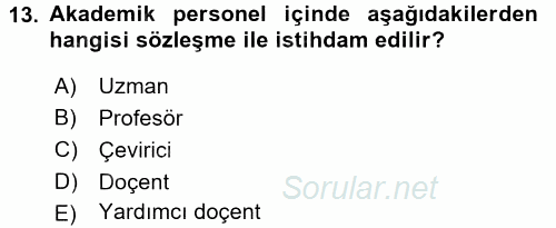 Kamu Personel Hukuku 2016 - 2017 Dönem Sonu Sınavı 13.Soru