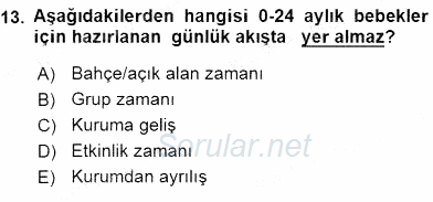 Çocuk Gelişiminde Alan Çalışmaları 2015 - 2016 Ara Sınavı 13.Soru