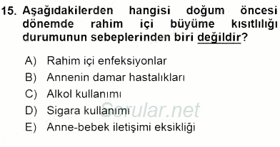 Çocuk Gelişiminde Alan Çalışmaları 2015 - 2016 Ara Sınavı 15.Soru