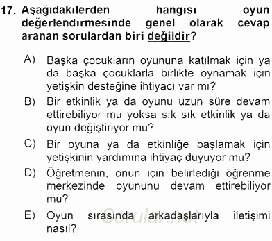 Çocuk Gelişiminde Alan Çalışmaları 2015 - 2016 Ara Sınavı 17.Soru