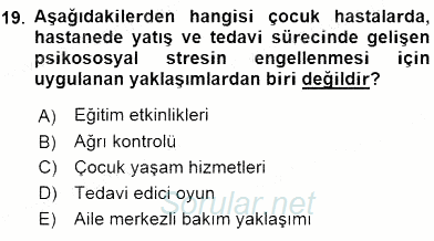 Çocuk Gelişiminde Alan Çalışmaları 2015 - 2016 Ara Sınavı 19.Soru